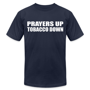 Prayers Up Tobacco Down - navy